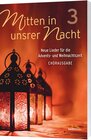 Buchcover Mitten in unsrer Nacht 3 - Chorpartitur