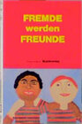 Buchcover Fremde werden Freunde