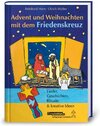 Buchcover Advent und Weihnachten mit dem Friedenskreuz