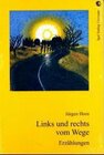 Buchcover Links und rechts vom Wege