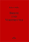 Buchcover Robert Müller Werkausgabe / Briefe und Verstreutes