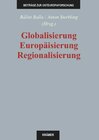 Buchcover Globalisierung, Europäisierung, Regionalisierung