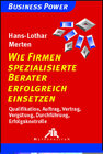 Buchcover Wie Firmen spezialisierte Berater erfolgreich einsetzen