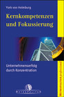 Buchcover Kernkompetenzen und Fokussierung