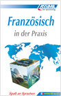 Buchcover ASSiMiL Französisch in der Praxis - Lehrbuch - Niveau B2-C1