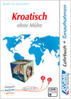 Buchcover Assimil Kroatisch ohne Mühe - Audio-Plus-Sprachkurs - Niveau A1-B2