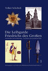 Buchcover Die Leibgarde Friedrichs des Grossen