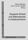 Buchcover Deutsche Einheit und Elitenwechsel in Ostdeutschland