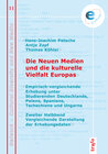 Buchcover Die neuen Medien und die kulturelle Vielfalt Europas. Eine empirisch-vergleichende Erhebung unter Studierenden Deutschla
