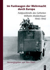 Buchcover Im Funkwagen der Wehrmacht durch Europa: Balkan, Ukraine, Stalingrad