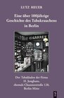 Buchcover Eine über 100jährige Geschichte des Tabakrauchens in Berlin