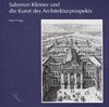 Buchcover Salomon Kleiner und die Kunst des Architekturprospekts