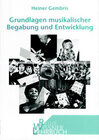 Buchcover Grundlagen musikalischer Begabung und Entwicklung