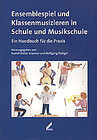 Buchcover Ensemblespiel und Klassenmusizieren in Schule und Musikschule