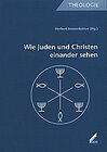 Buchcover Wie Juden und Christen einander sehen