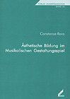 Buchcover Ästhetische Bildung im Musikalischen Gestaltungsspiel