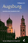 Buchcover Augsburg - Geschichte einer europäischen Stadt