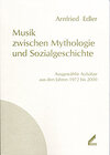 Buchcover Musik zwischen Mythologie und Sozialgeschichte