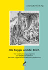 Buchcover Die Fugger und das Reich