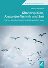 Buchcover Klavierspielen, Alexander-Technik und Zen