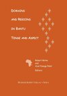 Buchcover Domains and Regions in Bantu Tense and Aspect