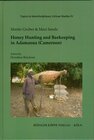Buchcover Honey Hunting and Beekeeping in Adamaoua (Cameroon)