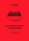 Buchcover Vorträge des Niederbayerischen Archäologentages / Vorträge des 38. Niederbayerischen Archäologentages