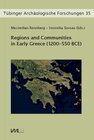 Buchcover Regions and Communities in Early Greece (1200 – 550 BCE)