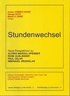 Buchcover Stundenwechsel. Neue Perspektiven zu Alfred Margul-Sperber, Rose Ausländer, Paul Celan, Immanuel Weissglas