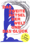 Buchcover Das zweite Rätsel der Welt und das Glück