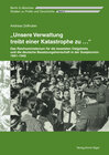 Buchcover Unsere Verwaltung treibt einer Katastrophe zu...
