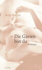 Buchcover Die Gärten bist du