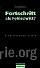 Buchcover Fortschritt als Fehlschritt