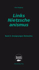 Buchcover Links-Nietzscheanismus