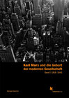 Buchcover Karl Marx und die Geburt der modernen Gesellschaft