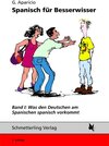 Buchcover Was den Deutschen am Spanischen spanisch vorkommt