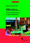 Buchcover México... entre identidad diversa y cultura globalizada