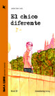 Buchcover El chico diferente (Lektüre Niveau B1)