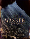 Buchcover Wasser - Quell des Lebens