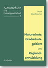 Buchcover Naturschutz: Großschutzgebiete und Regionalentwicklung