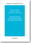 Buchcover Aktuelle Probleme und Grundlagenfragen der Medizinischen Ethik
