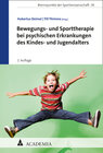 Buchcover Bewegungs- und Sporttherapie bei psychischen Erkrankungen des Kindes- und Jugendalters