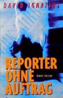 Buchcover Reporter ohne Auftrag