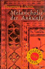 Buchcover Melancholie der Ankunft