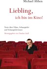 Buchcover "Liebling, ich bin im Kino"