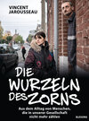 Buchcover Die Wurzeln des Zorns