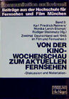 Buchcover Zweimal Deutschland seit 1945 in Film und Fernsehen / Von der Kinowochenschau zum Aktuellen Fernsehen