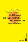 Buchcover Einführung in die Hypnotherapie mit Kindern und Jugendlichen