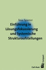 Buchcover Einführung in Lösungsfokussierung und Systemische Strukturaufstellungen