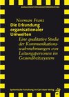 Buchcover Die Erkundung organisationaler Umwelten